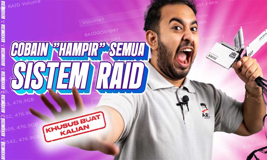 COBAIN “Hampir” SEMUA SISTEM RAID ! MANA YANG TOKCER?? Feat. SSD SATA ZENIX 512GB